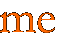me